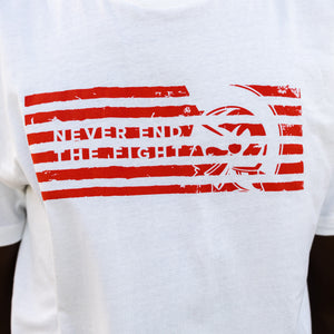 Never End The Fight T-Shirt (White or Red)